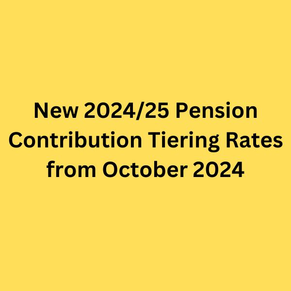 2024/25 Pension Contribution Tiering Rates